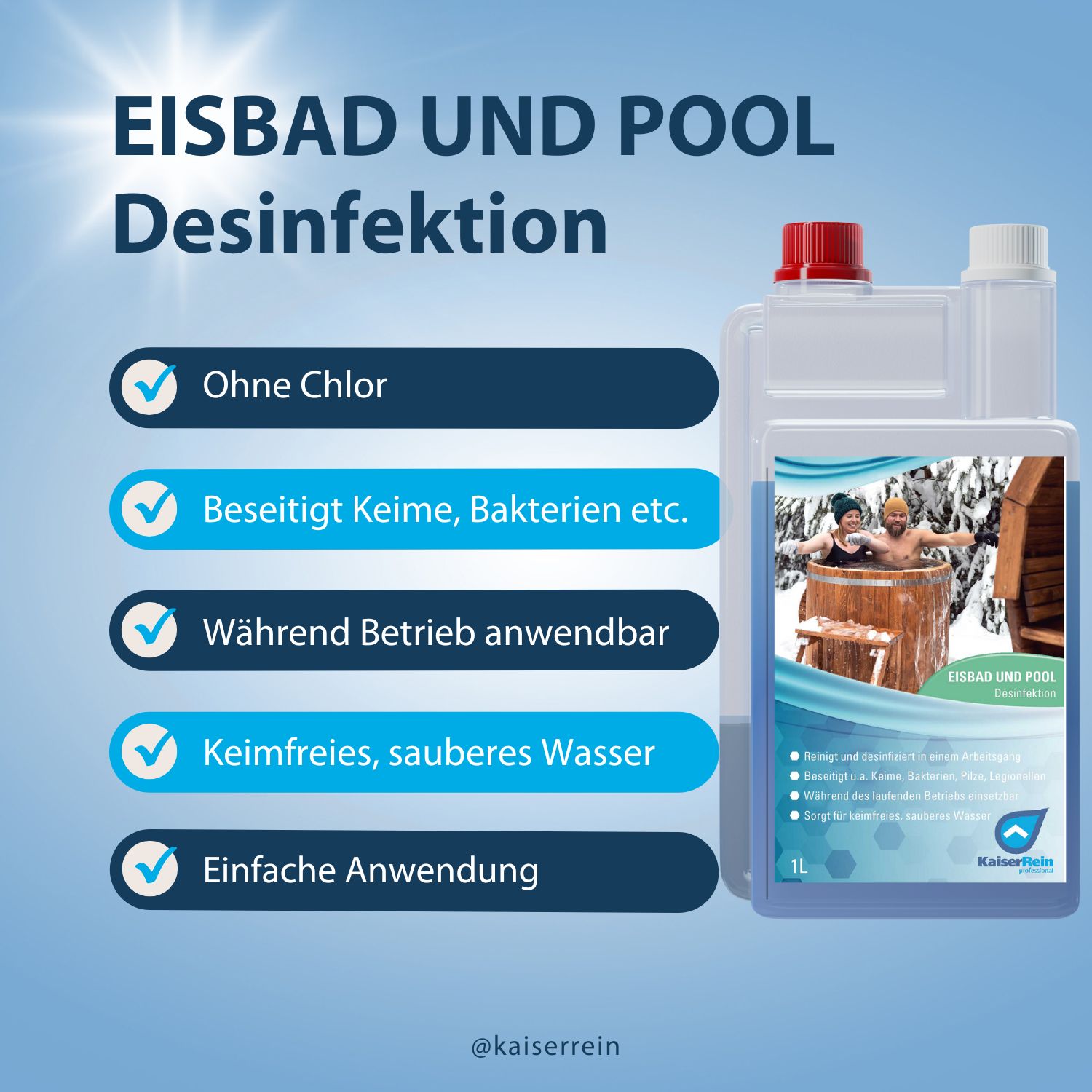 KaiserRein Eisbad und Pool Desinfektionsmittel 1L ohne Chlor - Zuverlässige Wasserpflege und Reinigung für Eisbäder